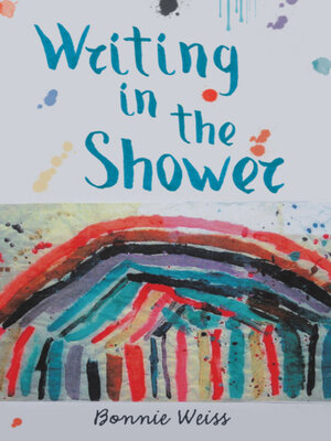cover image of Writing in the Shower